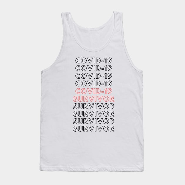 Covid-19 Survivor Tank Top by MotiveTees